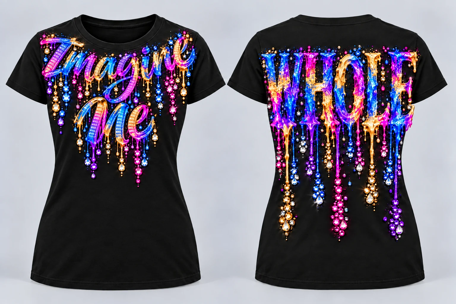 Women’s Imagine Me T-shirt with necklace-style painted lettering near the front collar and WHOLE on the back